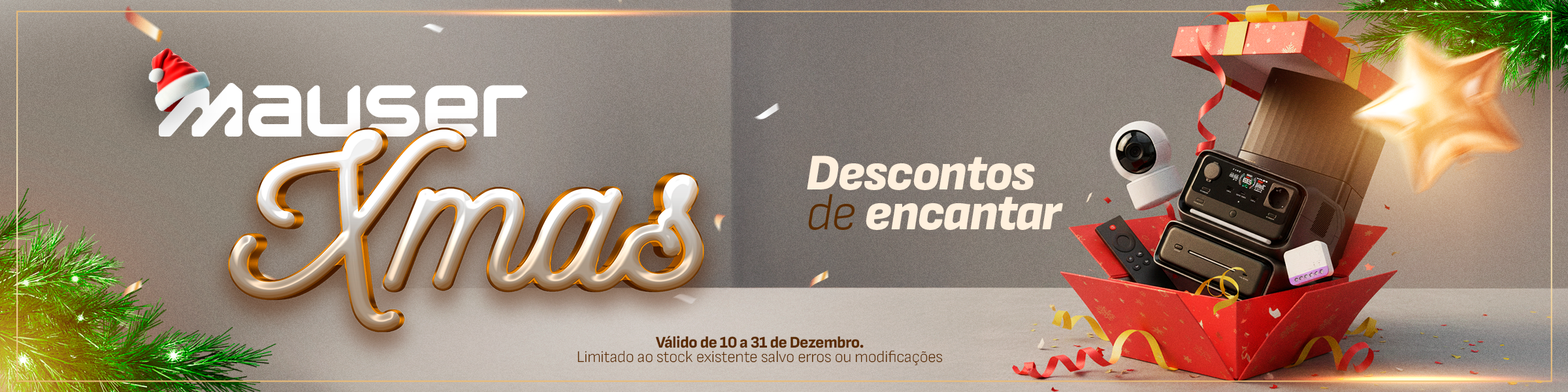 MAUSER XMAS - Descontos de encantar